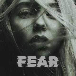 FEAR