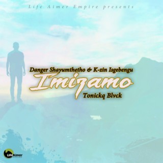 Imizamo (feat. Tonickq Blvck) (Gqom Mix)