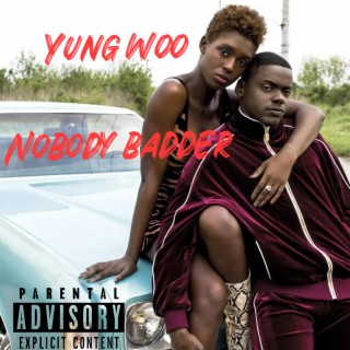 Nobody Badder (Special Version)