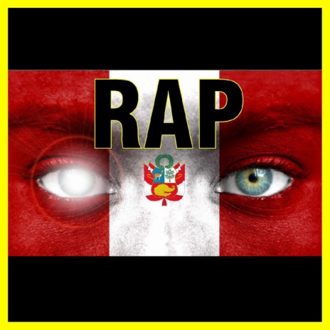 Rap del Perú | La Historia de Perú en un RAP | Boomplay Music