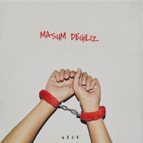 Masum Değiliz | Boomplay Music