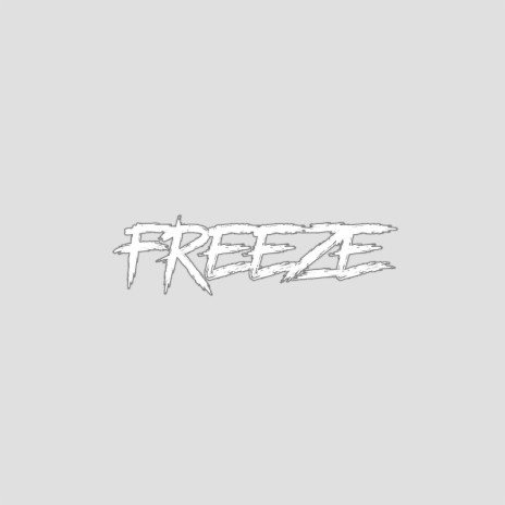 Freeze