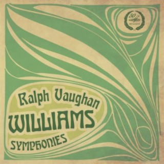 Ральф Воан-Уильямс: Симфонии (Live)
