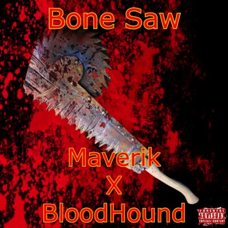 Bone Saw ft. Ryan Woodcock | Boomplay Music