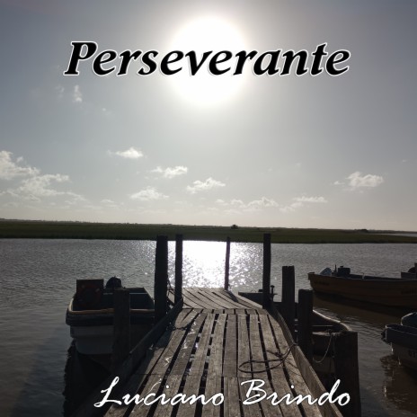 Perseverante | Boomplay Music