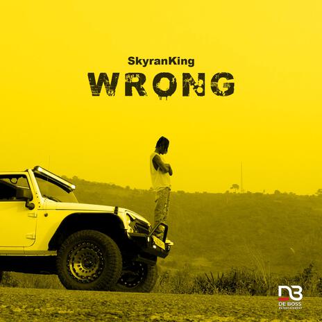 Wrong | Boomplay Music