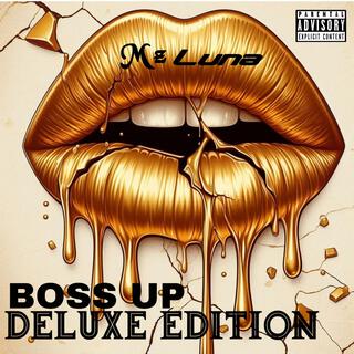 BOSS UP: DELUXE EDITION