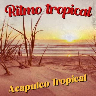 Ritmo Tropical