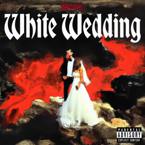 White Wedding | Boomplay Music