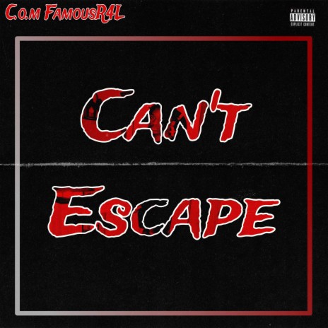 Cant Escape | Boomplay Music