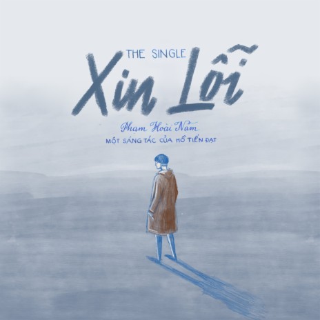 Xin Lỗi ft. Hồ Tiến Đạt | Boomplay Music