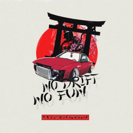 No Drift No Fun