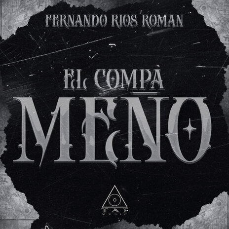 El Compa Meño | Boomplay Music