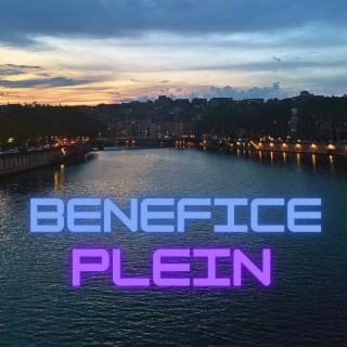 BENEFICE PLEIN lyrics | Boomplay Music