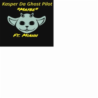 Kasper Da Ghost Pilot AKA N.E.D.