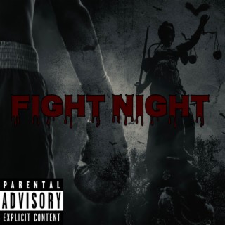 Fight Night lyrics | Boomplay Music