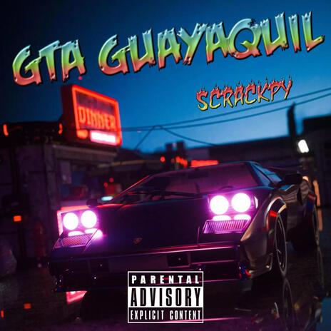 GTA Guayaquil | Boomplay Music