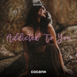 Addicted To You