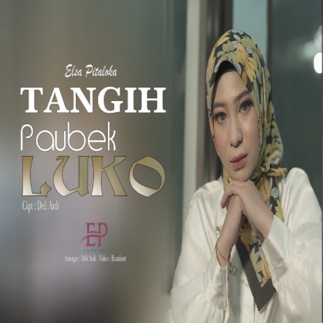 Tangih Paubek Luko | Boomplay Music