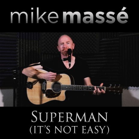 Superman (It's Not Easy) | Boomplay Music