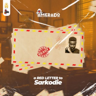 A Red Letter to Sarkodie | Boomplay Music