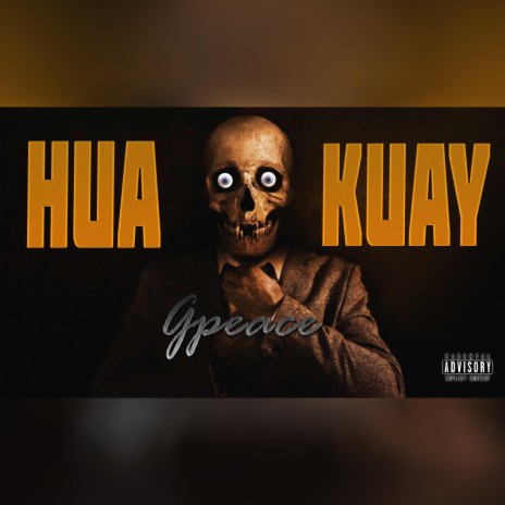 Hua Kuay | Boomplay Music