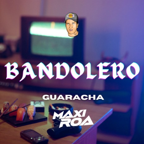 BANDOLERO GUARACHA