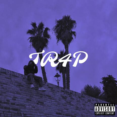 TR4P ft. 17diablo | Boomplay Music