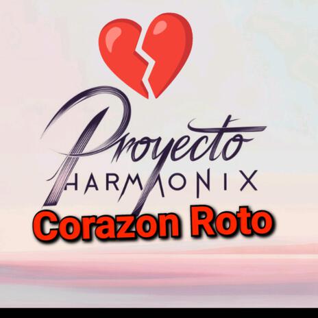 Corazón Roto | Boomplay Music