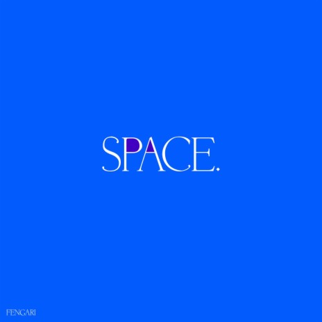 Space | Boomplay Music