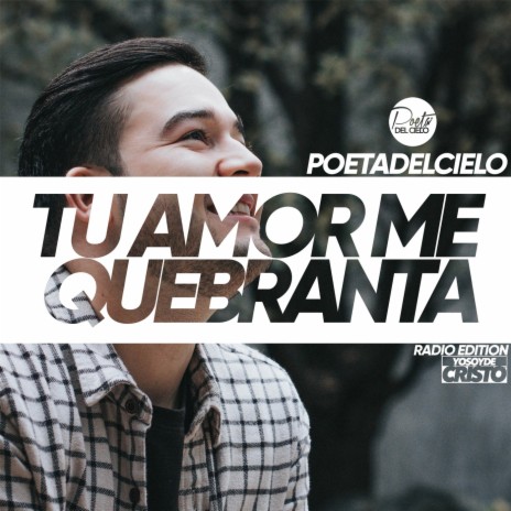 Tu Amor Me Quebranta (Radio Edition) | Boomplay Music