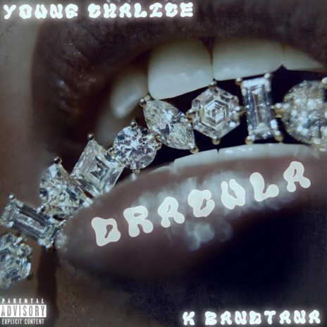 Dracula ft. KBANDTANA | Boomplay Music