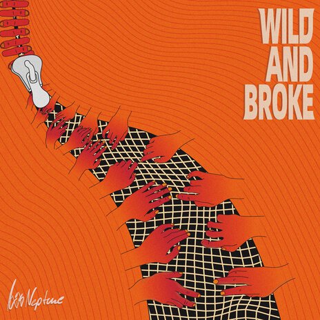 Wild and Broke | Boomplay Music