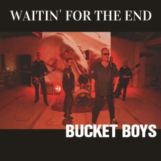 Waitin' for the end lyrics | Boomplay Music