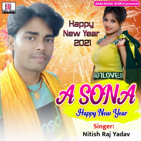 A Sona Happy New Year 2021 | Boomplay Music