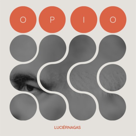 Opio Luciérnagas | Boomplay Music