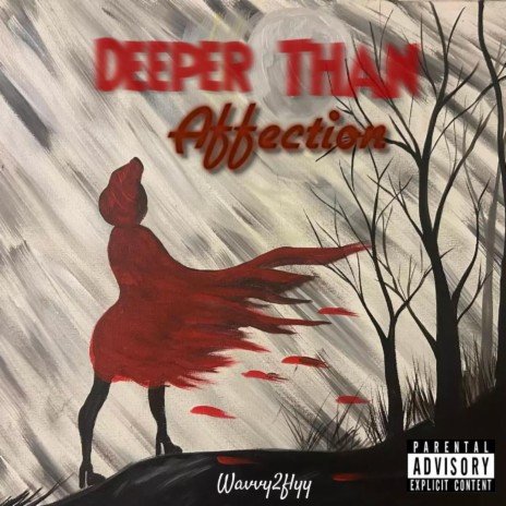 Deeper Then Affection | Boomplay Music