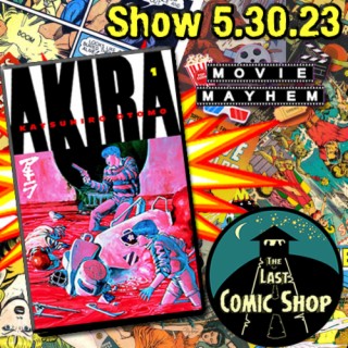 Akira: 5/30/23