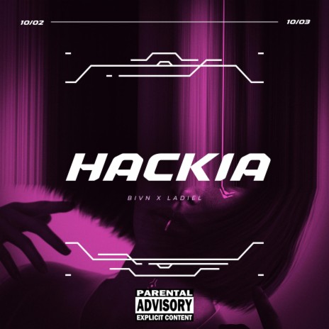 Hackia ft. Lvdiel | Boomplay Music