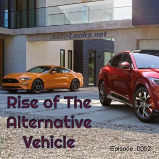 Rise of the Alternative Vehicle