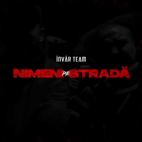 Nimeni Pe Stradă | Boomplay Music