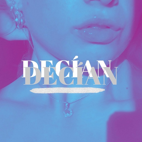 Decían | Boomplay Music