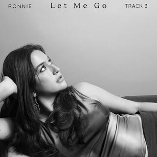 Let Me Go lyrics | Boomplay Music