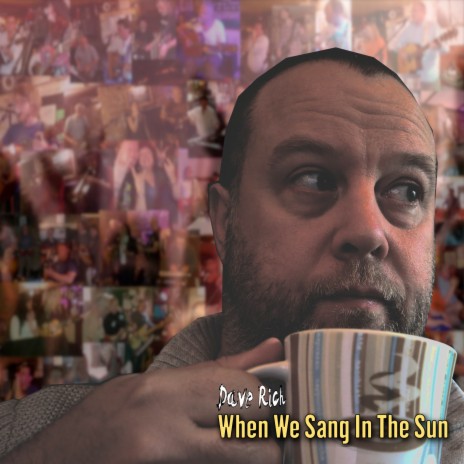 When We Sang In The Sun | Boomplay Music