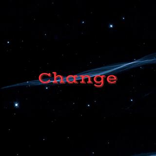 Change