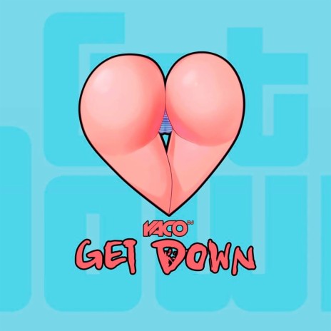 Get Down | Boomplay Music