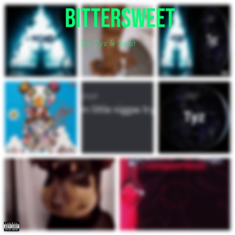 Bittersweet ft. Saint | Boomplay Music