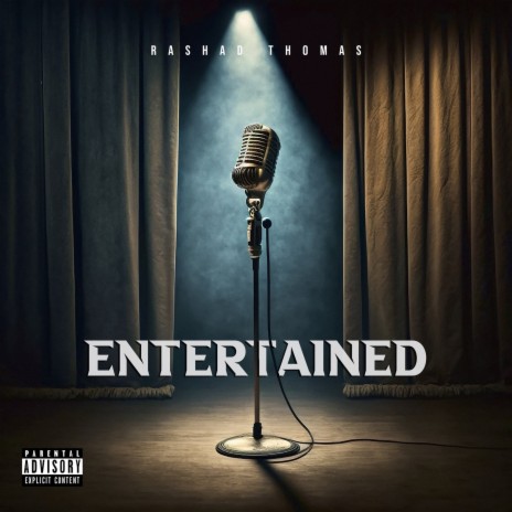 Entertained | Boomplay Music