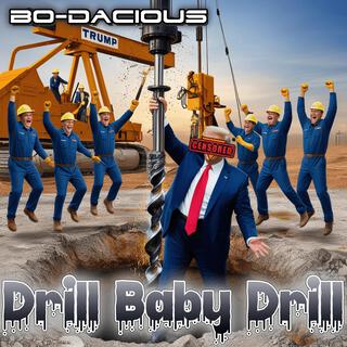 Drill Baby Drill lyrics | Boomplay Music