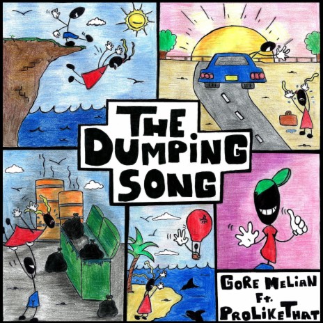 The Dumping Song ft. ProLikeThat